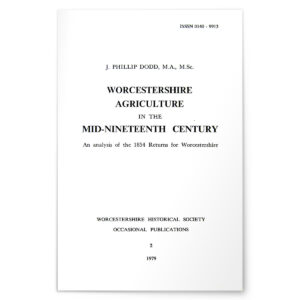 Worcestershire Agriculture in the Mid-Nineteenth Century - WHS