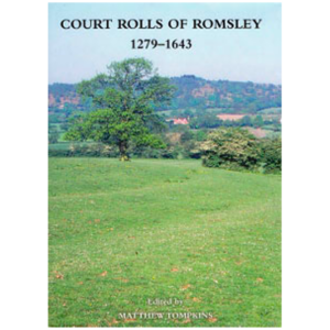 Court Rolls of Romsley 1279-1643 - WHS