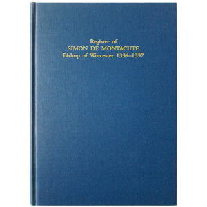 Register of Simon De Montacute Bishop of Worcester 1334-1337 - WHS
