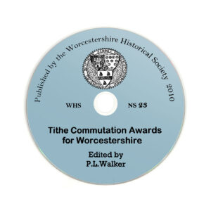 Tithe Apportionments of Worcestershire, 1837-1851 (CD-ROM) - WHS