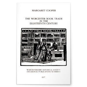The Worcester Book Trade in the Eighteenth Century - WHS